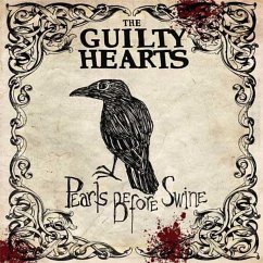 Pearls Before Swine - Guilty Hearts,The