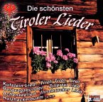 Die Schönsten Tiroler Lieder