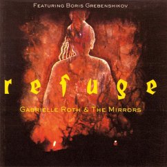 Refuge - Roth,Gabrielle & Grebenshikov,Boris