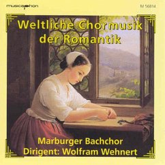 Cover Weltliche Chormusik Der Romantik