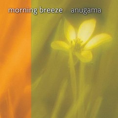 Morning Breeze - Anugama