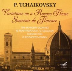 Variations On A Rococo Theme/Souvenir De Florence - Rostropowitsch/Talalyan/Borodin Quartet