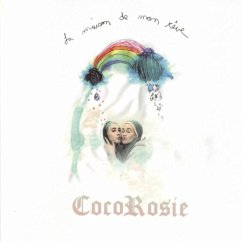 La Maison De Mon Reve - Cocorosie