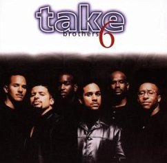 Brothers - Take 6