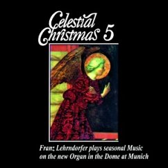 Celestial Christmas 5 - Lehrndorfer,Franz