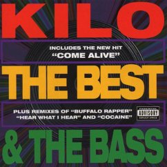 The Best & The Bass - Kilo The Best & The Bass - Kilo