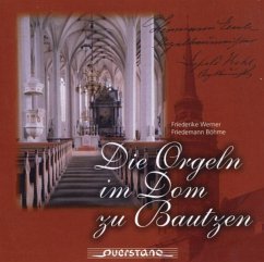 Cover Die Orgeln Im Dom Zu Bautzen
