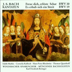 Kantaten Bwv 30 & 19 - Mathis/Quasthoff/Blochwitz/Windsbacher Knabenchor