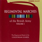 Regimental Marches Of The British Army Vol.1