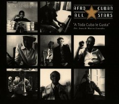 A Toda Cuba Le Gusta - Afro Cuban All Stars