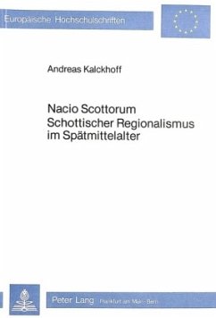 Cover Nacio Scottorum- Schottischer Regionalismus im Spätmittelalter