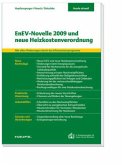 EnEv-Novelle 2009 und neue Heizkostenverordnung