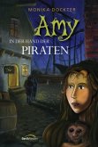 Amy in der Hand der Piraten