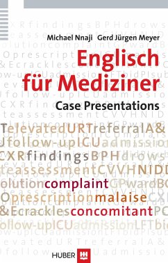 Englisch für Mediziner: Case Presentations - Nnaji, Michael;Meyer, Gerd J.