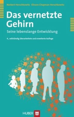 Das vernetzte Gehirn - Herschkowitz, Norbert;Chapman Herschkowitz, Elinore