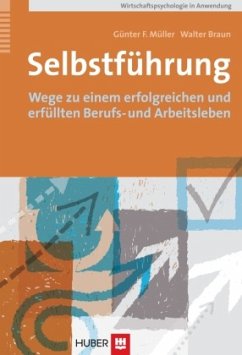 Selbstführung - Müller, Günter F.;Braun, Walter