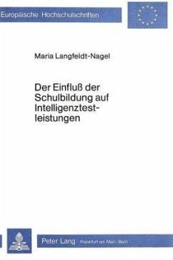 Der Einfluss der Schulbildung auf Intelligenztestleistungen - Langfeldt-Nagel, Maria