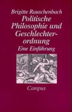 Politische Philosophie und Geschlechterordnung