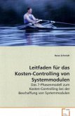 Leitfaden für das Kosten-Controlling von Systemmodulen