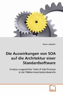 Cover Die Auswirkungen von SOA auf die Architektur einer Standardsoftware