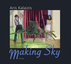 Aris Kalaizis. Making Sky - Aris Kalaizis