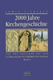 Von den Anfängen bis zum Untergang des weströmischen Reiches / 2000 Jahre Kirchengeschichte Bd.1