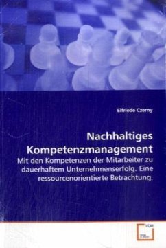 Nachhaltiges Kompetenzmanagement - Czerny, Elfriede