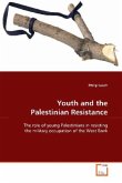 Youth and the Palestinian Resistance