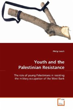 Youth and the Palestinian Resistance - Leech, Philip