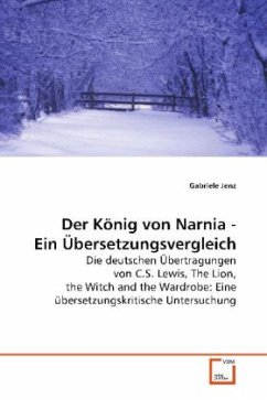 Der König von Narnia - Ein Übersetzungsvergleich - Jenz, Gabriele