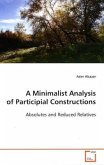 A Minimalist Analysis of Participial Constructions