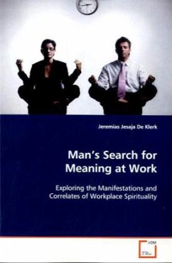 Man's Search for Meaning at Work - De Klerk, Jeremias J.