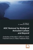 AOC Removal by Biological Activated Carbon and Beyond