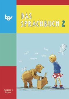 Cover 2. Jahrgangsstufe, Schülerbuch / Das Sprachbuch, Ausgabe E Grundschule Bayern, Neubearbeitung