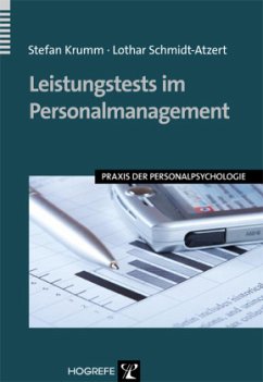 Leistungstests im Personalmanagement - Krumm, Stefan;Schmidt-Atzert, Lothar