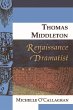 Thomas Middleton, Renaissance Dramatist - Bild 1