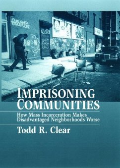 Imprisoning Communities - Clear, Todd R