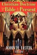 Christian Doctrine from the Bible to... - Bild 1