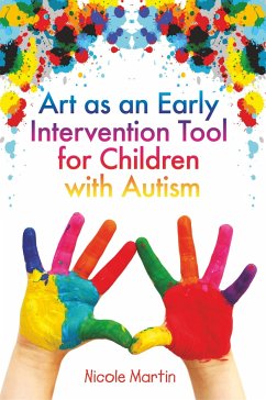 Art as an Early Intervention Tool for Children with Autism - Martin, Nicole