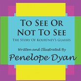 To See Or Not To See---The Story Of Kourtney's Glasses
