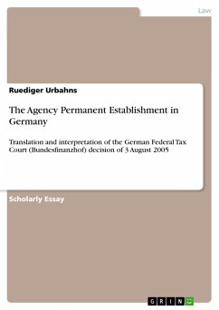 The Agency Permanent Establishment in Germany - Urbahns, Ruediger