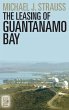 The Leasing of Guantanamo Bay - Bild 1