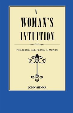 A Woman's Intuition - Sienna, John