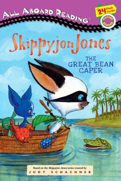 Skippyjon Jones: The Great Bean Caper - Schachner, Judy