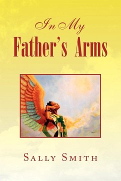 In My Father's Arms - Smith, Sally