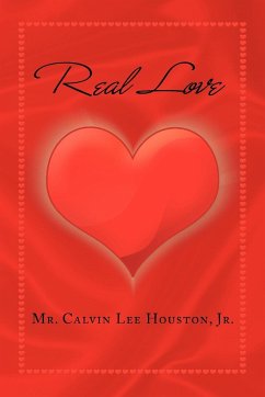 Real Love - Houston, Calvin Lee