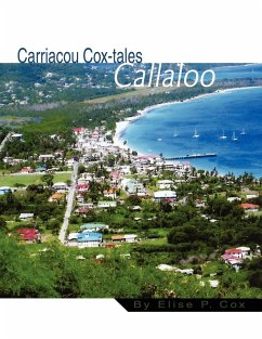 Carriacou Cox-tales Callaloo - Cox, Elise P.