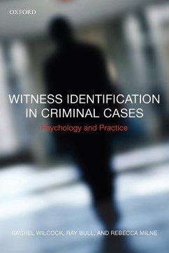 Witness Identification in Criminal Cases - Wilcock, Rachel; Bull, Ray; Milne, Rebecca