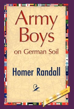 Army Boys on German Soil - Randall, Homer