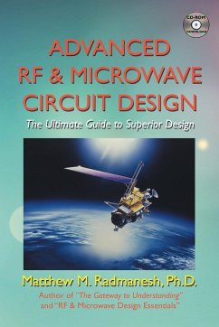 Advanced Rf & Microwave Circuit Design (Updated & Modernized Edition - June 2018) - Radmanesh Ph. D., Matthew M.